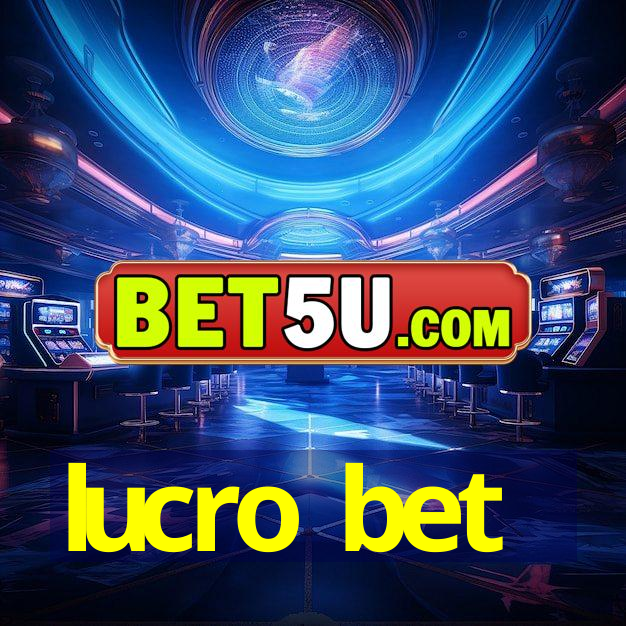 lucro bet